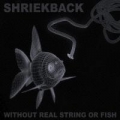 Portada de Without Real String or Fish