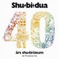 Portada de 40 års Shu-bi-læum (De 40 Største Hits)