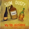 Portada de My Pal Alcohol