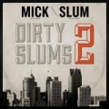 Portada de Mick Boogie presents: Dirty Slums 2