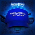 Portada de Make America Crip Again - EP