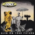 Portada de Give Me Your Future