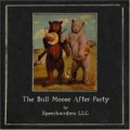 Portada de The Bull Moose After Party