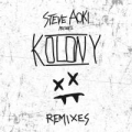 Portada de Steve Aoki Presents Kolony (Remixes)