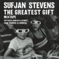 Portada de The Greatest Gift Mixtape – Outtakes, Remixes & Demos from Carrie & Lowell