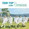 Portada de Teen Top Story: 8PISODE