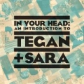Portada de In Your Head: An Introduction to Tegan and Sara