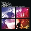 Portada de Tenth Avenue North Live: Inside and In Between - EP