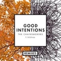Portada de Good Intentions (Remixes)