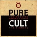 Portada de Pure Cult: For Rockers, Ravers, Lovers, And Sinners