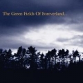 Portada de The Green Fields Of Foreverland…