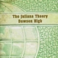 Portada de The Juliana Theory / Dawson High (Split)