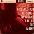 Portada de Less Noise: A Collection of Songs by a Band Called The Maine