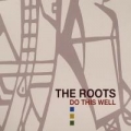 Portada de Do This Well: Remixes and Rarities