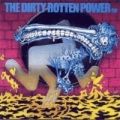 Portada de The Dirty Rotten Power