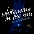 Portada de White Wine in the Sun [2012 Single]