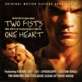 Portada de Two Fists One Heart (Original Motion Picture Soundtrack)