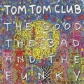 Portada de The Good, the Bad, and the Funky