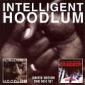 Portada de Intelligent Hoodlum / Tragedy - Saga Of A Hoodlum