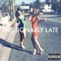 Portada de Fashionably Late