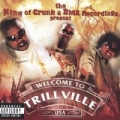Portada de The King of Crunk & BME Recordings Present Welcome to Trillville USA