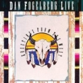 Portada de Dan Fogelberg Live: Greetings From The West Disc 1