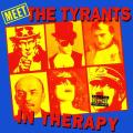 Portada de Meet The Tyrants in Therapy (CD)