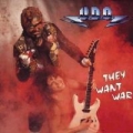 Portada de They Want War