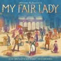 Portada de My Fair Lady (2018 Broadway Cast Recording)