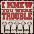 Portada de I Knew You Were Trouble - Single