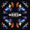 Portada de You Are Not Alone (Live at the Greek)