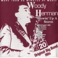 Portada de Woody Herman - Blowing Up a Storm (20 Original Big Band Hits)