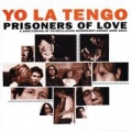 Portada de  Prisoners Of Love (A Smattering Of Scintillating Senescent Songs 1985-2003) 