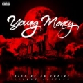 Portada de Young Money: Rise Of An Empire