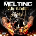 Portada de Melting the Crown