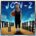 Portada de The Game Is About 2 Change