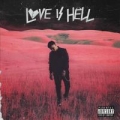 Portada de Love Is Hell