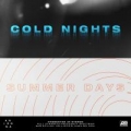 Portada de COLD NIGHTS // SUMMER DAYS
