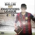 Portada de Ballin No Champions League 2K15