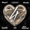 Portada de 4Respect 4Freedom 4Loyalty 4WhatImportant