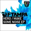 Portada de Hero/Make Some Noise - EP