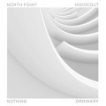 Portada de Nothing Ordinary - EP