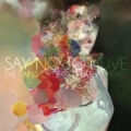 Portada de Say No to Love