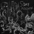 Portada de 5 Day Mischon