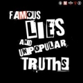 Portada de Famous Lies And Unpopular Truths