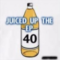 Portada de JUICED UP THE EP