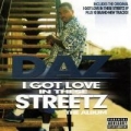 Portada de I Got Love In These Streetz: The Album