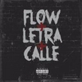 Portada de Flow + Letra + Calle