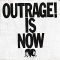 Portada de Outrage! Is Now