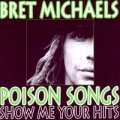 Portada de Show Me Your Hits! A Salute to Poison